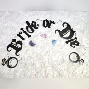 Simple Black Gothic Font "Bride-or-Die" Bachelorette Banner